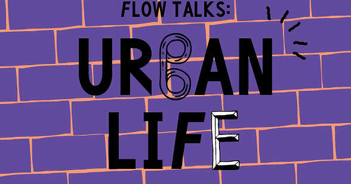 Archinfo | Flow Talks: Urban Life